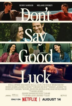 Don’t Say Good Luck 2026 Hindi Dual Audio WEB-DL | Hindi Dubbed Movie